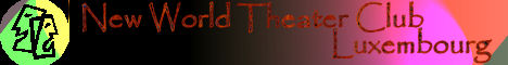 New World Theatre Club Luxembourg
